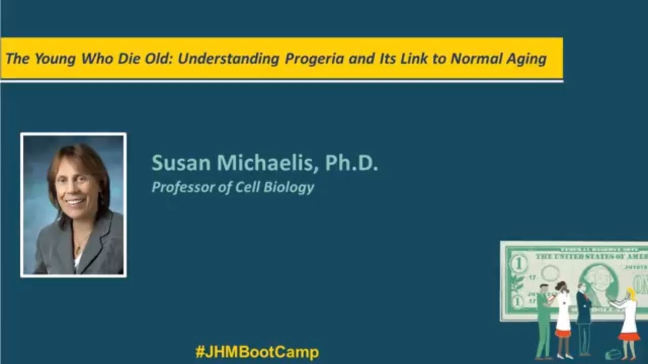 The Young Who Die Old: Understanding Progeria and its Link to Normal Aging | Susan Michaelis, Ph.D. - YouTube
