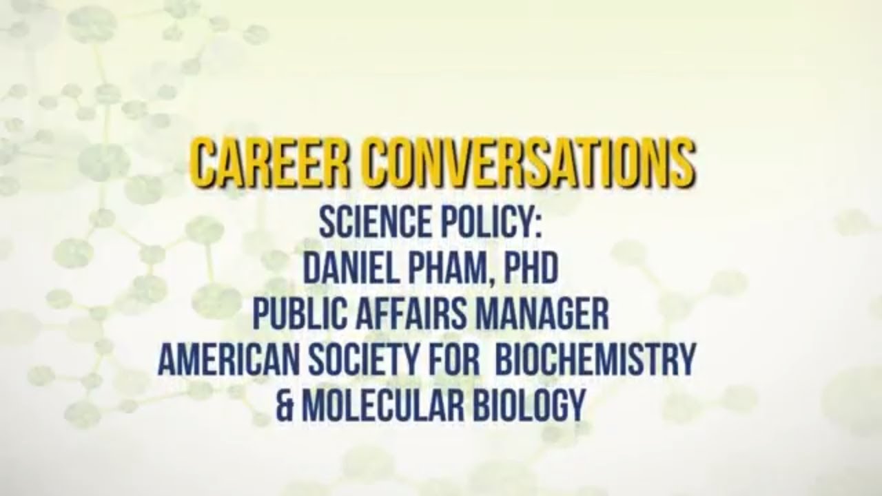 Science Policy | Career Conversation with Daniel Pham - YouTube