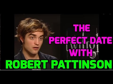 YouTube - Robert Pattinson desribes his perfect first date