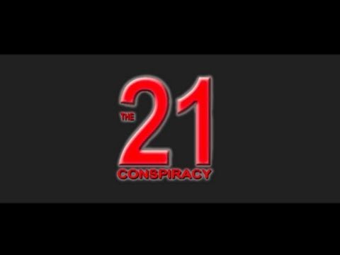 YouTube - The 21 Conspiracy Ep.1 (web series)