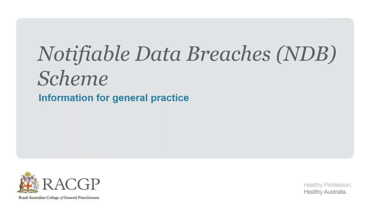 RACGP and OAIC eHealth webinar on the Notifiable Data Breaches scheme - YouTube